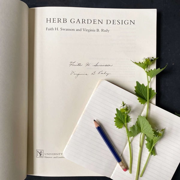 Herb Garden Design by Faith H. Swanson and Virginia B. Rady 1985 Edit