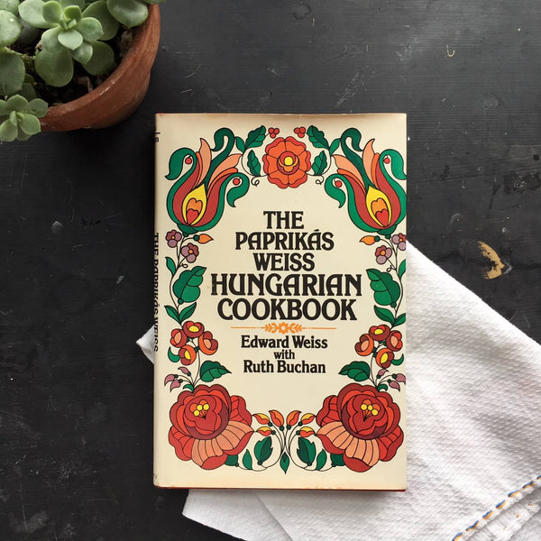 The Paprikas Weiss Hungarian Cookbook Edward Weiss with Ruth Buchan