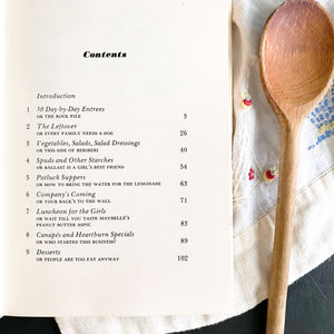 The I Hate To Cook Book by Peg Bracken with Illustrations by Hilary Knight - 1966 Edition