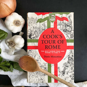 A Cook's Tour of Rome by Doris Muscatine - 1964 Book Club Edition