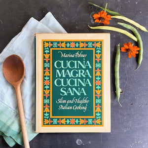Vintage 1980s Healthy Italian Food Cookbook - Cucina Magra Cucina Sana - Marina Polvay