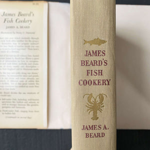James Beard's Fish Cookery - 1954 Edition Seventh Printing