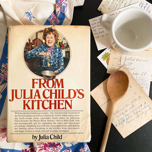 From Julia Child's Kitchen by Julia Child Signed 1978 Edition 4th printing