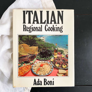 Italian Regional Cooking by Ada Boni - 1969 First Edition