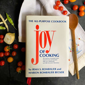 Joy of Cooking - 1981 Edition 25th Printing by Irma Rombauer & Marion Rombauer Becker