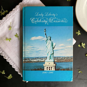 Lady Liberty's Celebrity Desserts - Telephone Pioneers of America 1886-1986