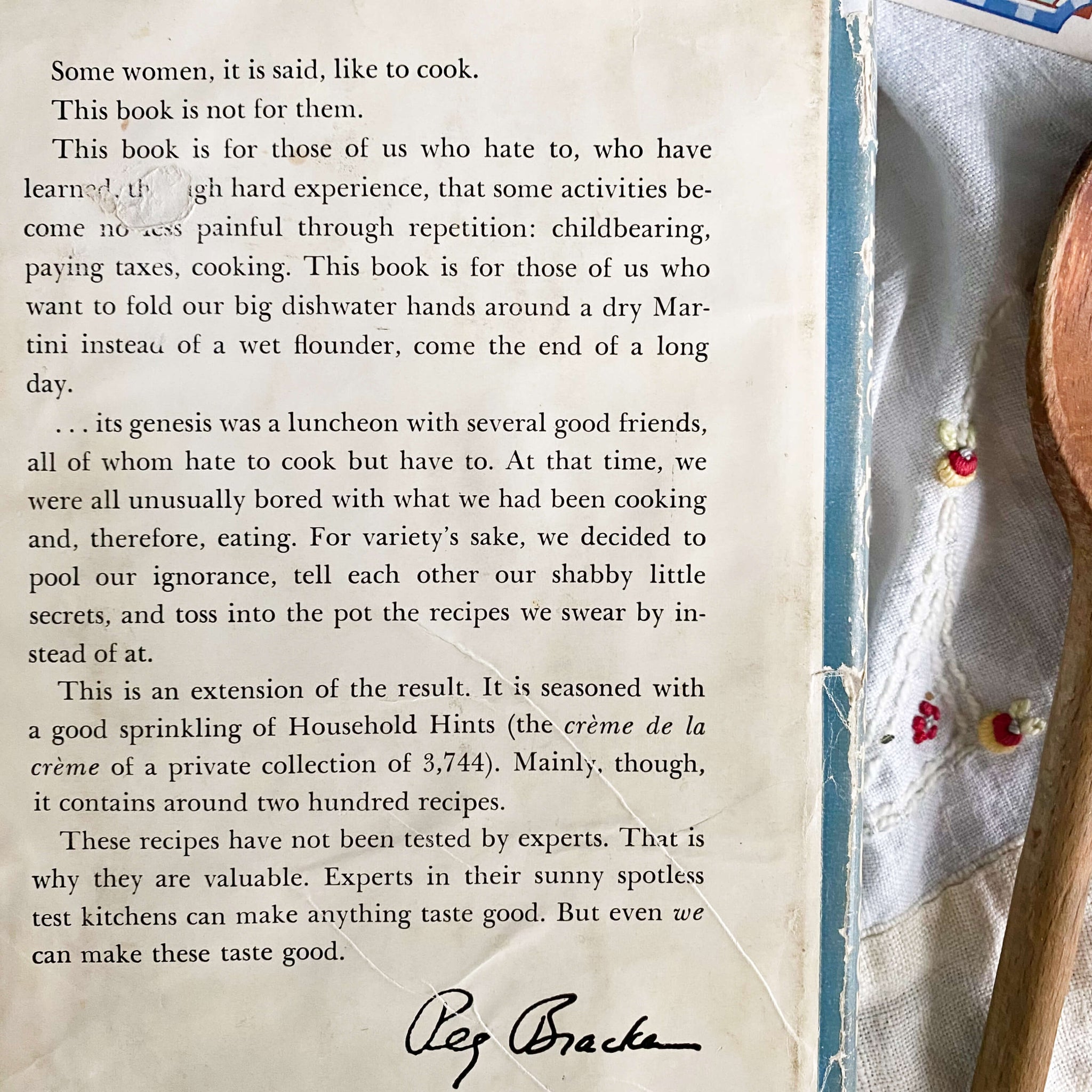 The I Hate To Cook Book by Peg Bracken with Illustrations by Hilary Knight - 1966 Edition