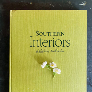 Southern Interiors of Charleston South Carolina by Samuel Chamberlain and Narcissa Chamberlain circa 1956