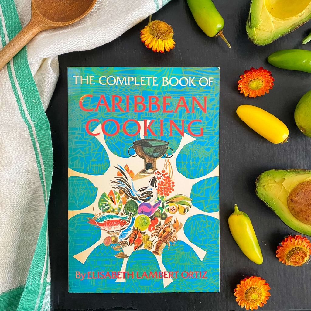 The Complete Book of Caribbean Cooking by Elisabeth Lambert Ortiz - 1973 Paperback Edition