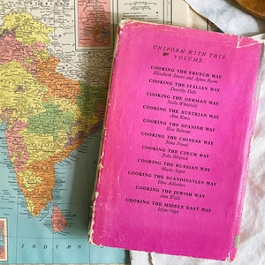 Cooking the Indian Way by Attia Hosain & Sita Pasricha - 1962 Edition