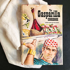The Gasparilla Cookbook by the Junior League of Tampa - 1978 Edition, 13th Printing