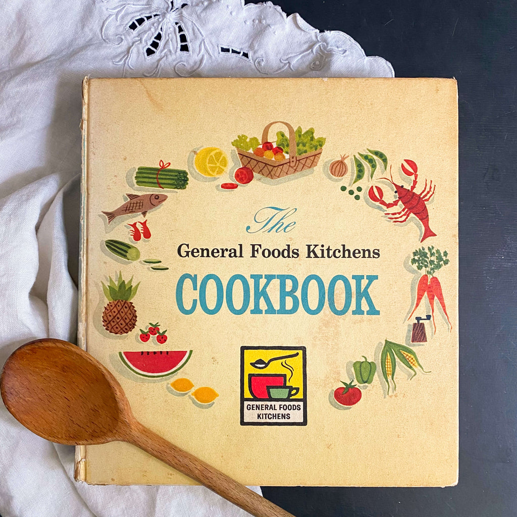 The General Foods Kitchens Cookbook - 1959 Edition First Printing