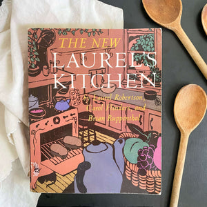 The New Laurel's Kitchen - 1986 Paperback 10th Anniversary Edition