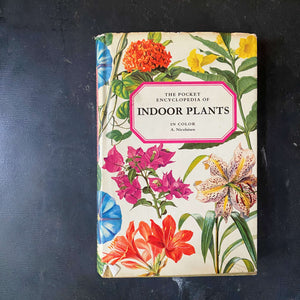 The Pocket Encyclopedia of Indoor Plants - Age Nicolaisen - 1974 Edition Seventh Printing