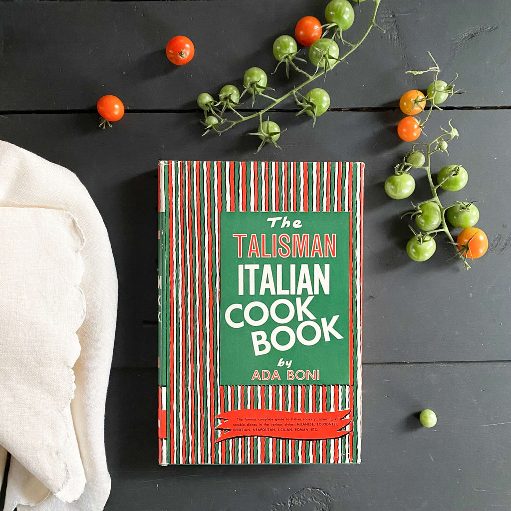 The Talisman Italian Cook Book by Ada Boni - 1950 Edition 6th Printing