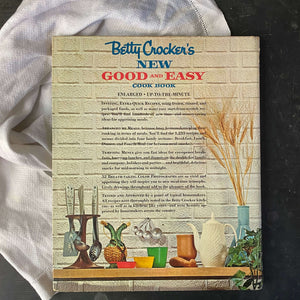 Betty Crocker's New Good and Easy Cook Book - 1962 First Edition Second Printing