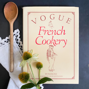 Vogue French Cookery by Francine Mme Cosette Vogel de Brunhoff - 1984 Edition