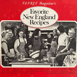 Yankee Magazine's Favorite New England Recipes -1977 Edition, Fifth Printing
