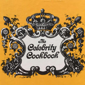 The Celebrity Cookbook - Edited by Dinah Shore - 1966 Edition