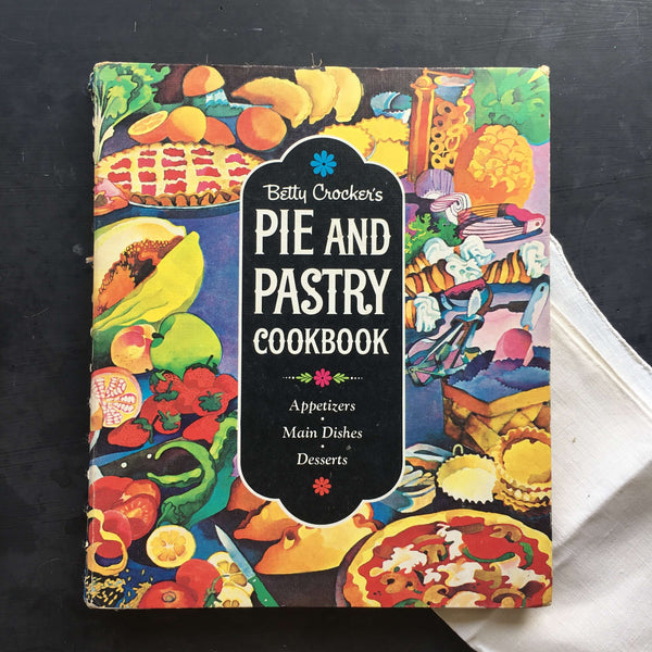 Betty Crocker's Pie and Pastry Cookbook 1968 First Edition, First