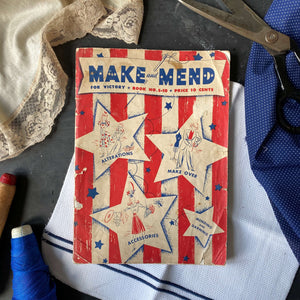 Make and Mend for Victory - WWII Sewing Magazine circa 1942