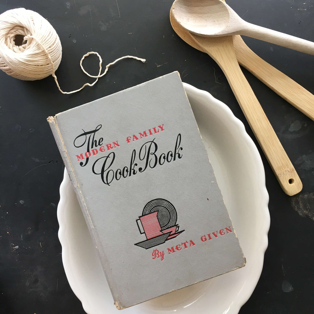 The Modern Family Cook Book by Meta Given - 1961 Edition, First Printing