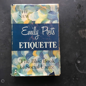 The New Emily Post's Etiquette - 1960 Edition - 93rd Printing - Tenth Edition