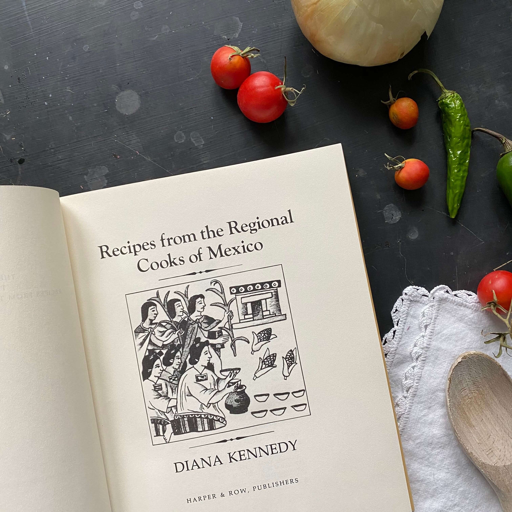 Recipes From The Regional Cooks of Mexico - Diana Kennedy - 1978 First Edition