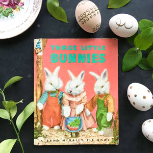 The Three Little Bunnies - 1960's Rand McNally Elf Book - Ruth Dixon Dale Rooks Children's Book