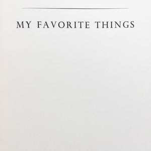 My Favorite Things - Dorothy Rodgers Design Book - 1967 Edition, 5th Printing - Midcentury Decorating Book with Recipes