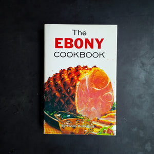 The Ebony Cookbook-  Freda DeKnight 1973 Edition, 1993 Printing
