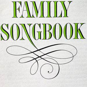Reader's Digest Family Songbook - 1969 Edition - Sheet Music of Popular Songs From the 1920s-1960s for Piano and Voice