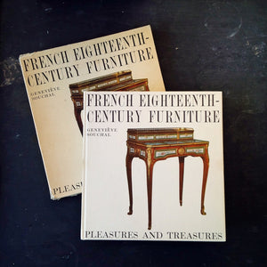 French Eighteenth Century Furniture - Genevieve Souchal - 1961 French Folio Design Book