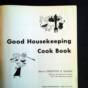 Good Housekeeping Cook Book - 1962 Edition, Tenth Printing