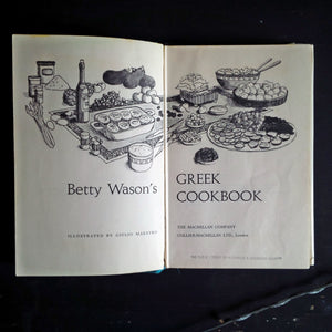 Betty Wason's Greek Cookbook - Vintage 1960s Greek Cookbook First Edition