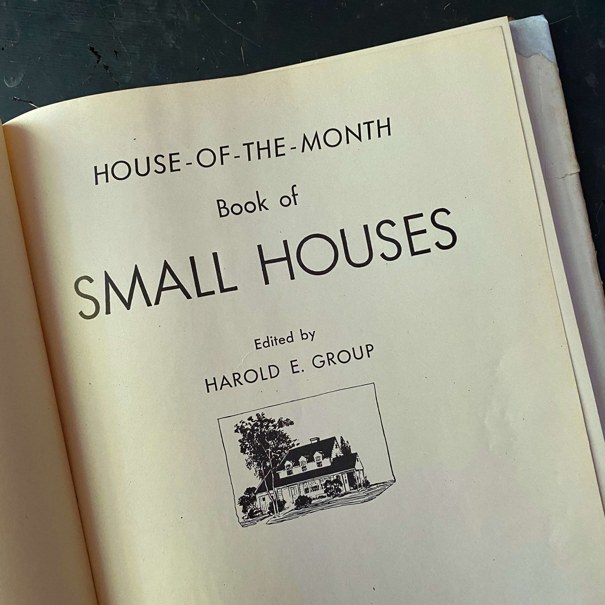 Vintage 1940s Book of Small Houses by Harold E. Group circa 1946