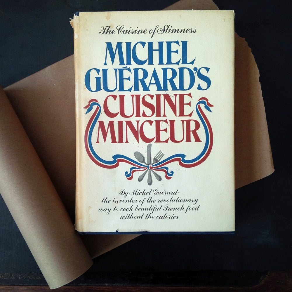 Michel Guerard's Cuisine Minceur - Low Calorie French Cooking - 1976 Edition