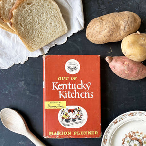 Out of Kentucky Kitchens - Marion Flexner -1949 Edition