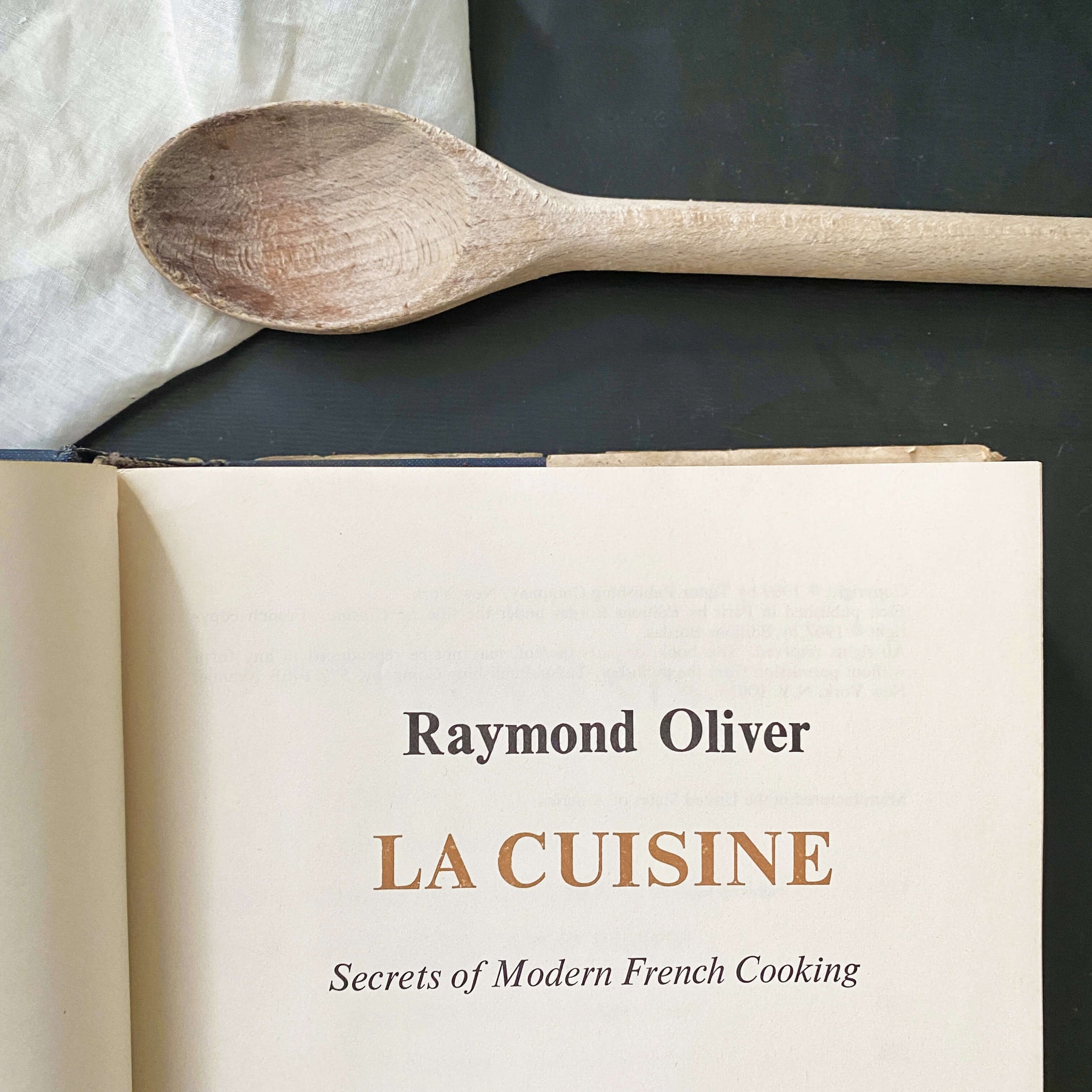 La Cuisine - Raymond Oliver - 1969 Edition - Secrets to Modern French Cooking