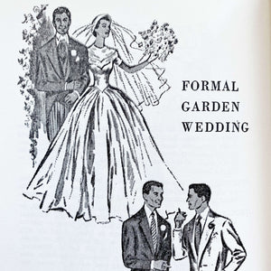 Vintage 1950s Wedding Guide - How to Plan a Beautiful Wedding by Sallie Newton - 1954 Edition