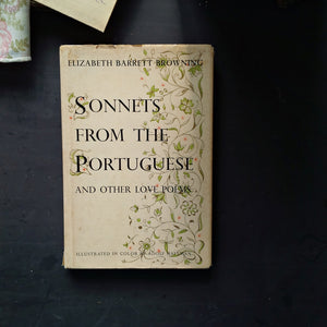 Sonnets From the Portuguese by Elizabeth Barrett Browning - Illustrated by Adolf Hallman - 1954 Edition