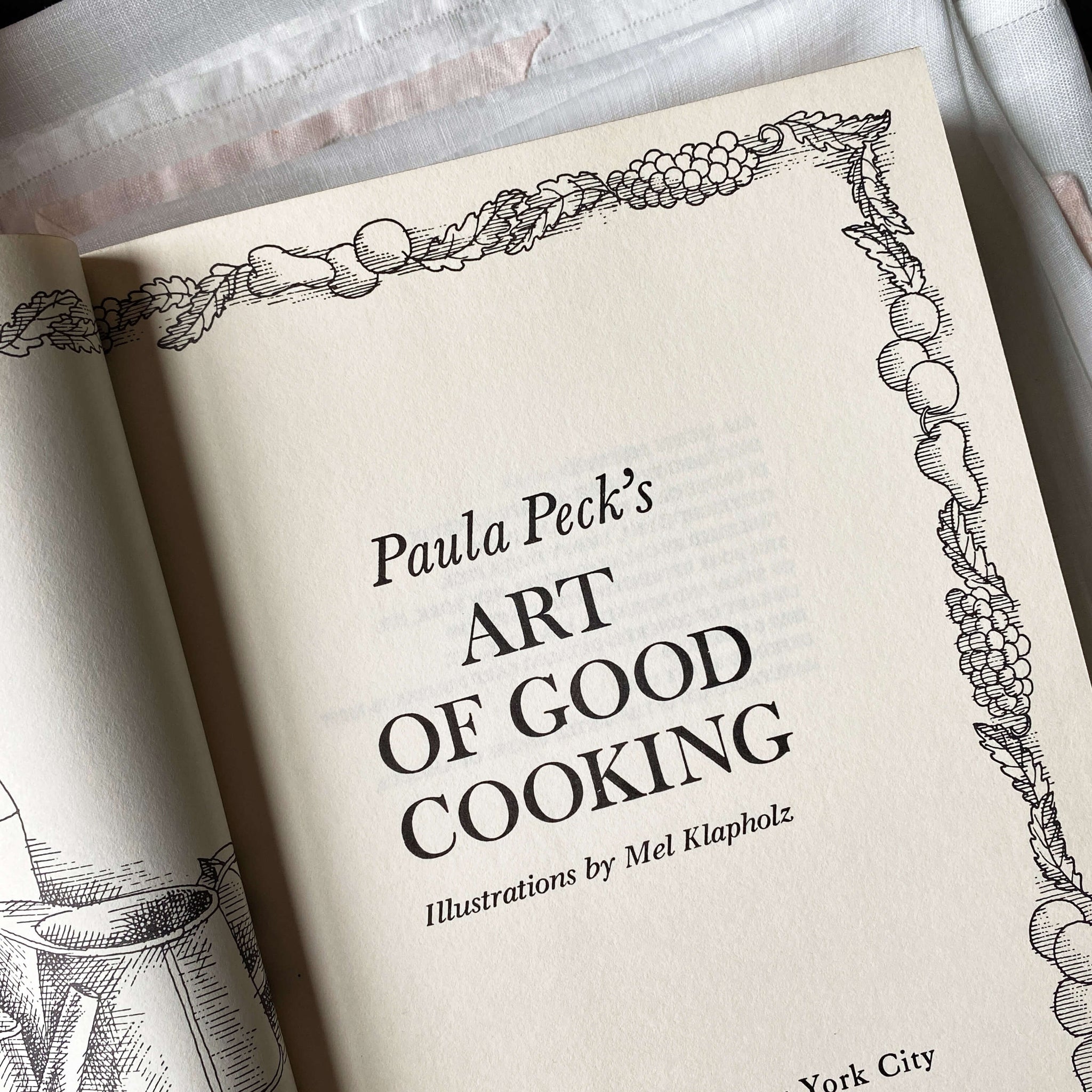 The Art of Good Cooking by Paula Peck - 1966 Edition