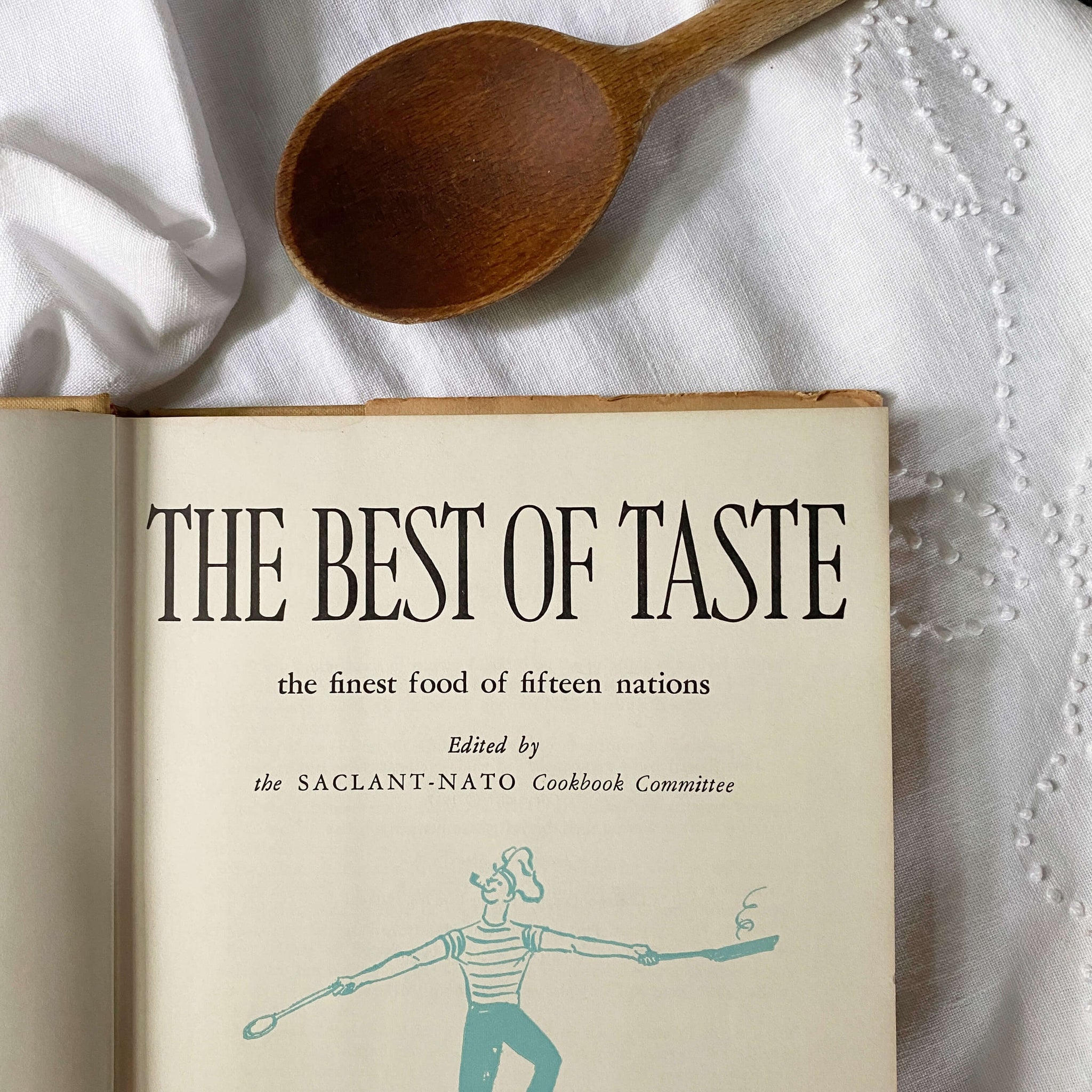 The Best of Taste by the Saclant-Nato Cookbook Committee - 1962 Edition, 3rd Printing
