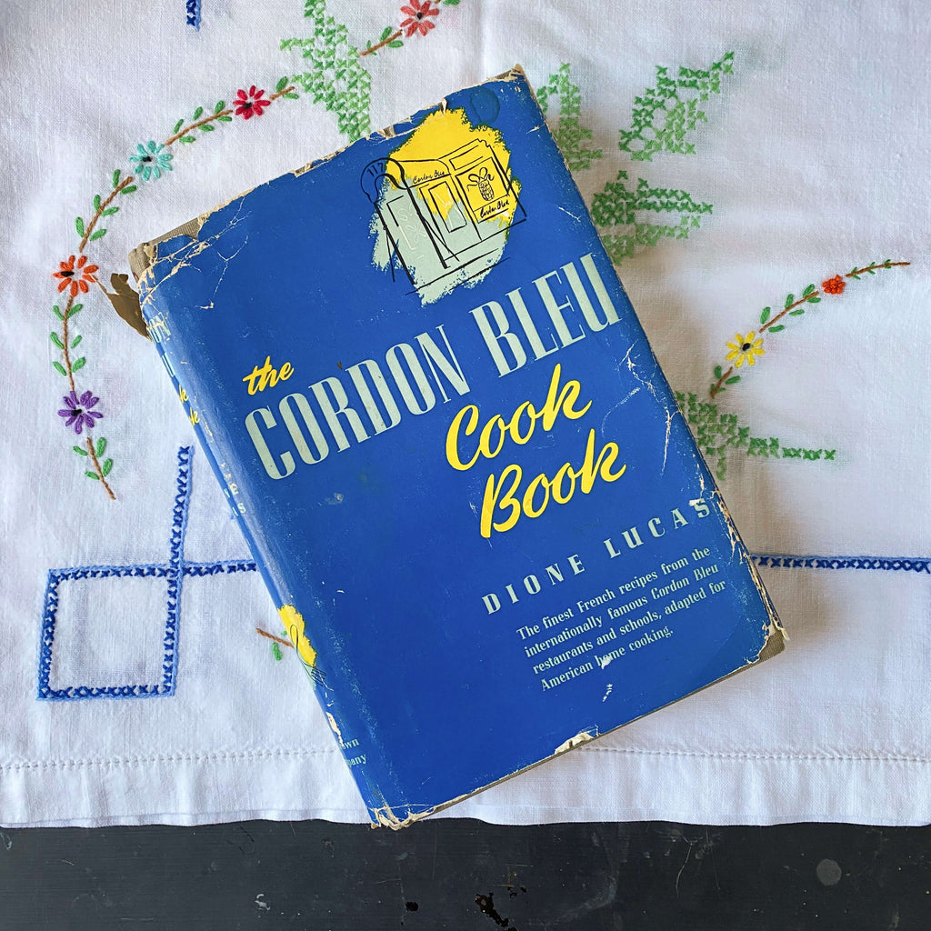 The Cordon Bleu Cook Book - Dione Lucas - 1947 Edition