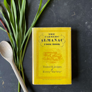 The Farmers' Almanac Cook Book - 1969 Edition