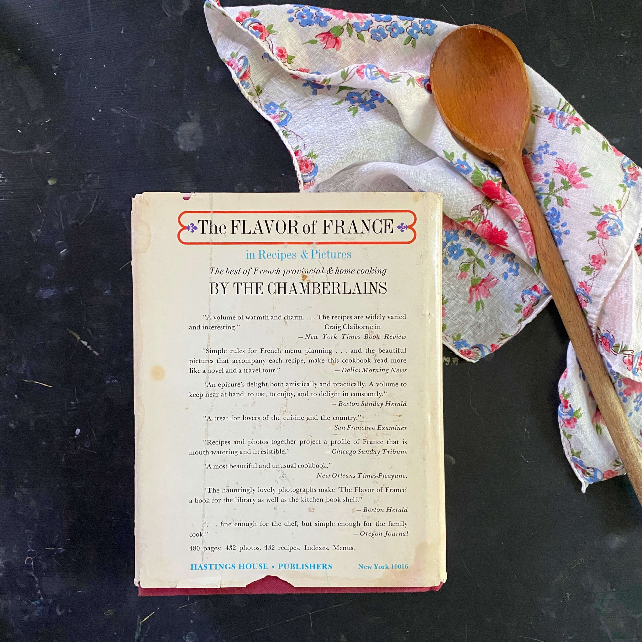 The Flavor of France in Recipes & Pictures - Narcissa Chamberlain 1978 Edition
