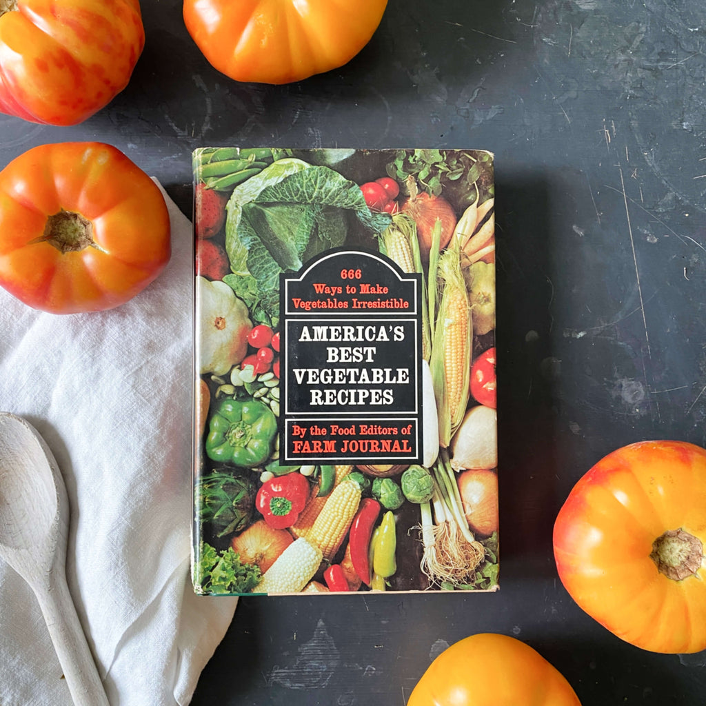 America's Best Vegetable Recipes  - Farm Journal Magazine 1970 edition